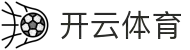 开云·体育(kaiyun)官方网站_KAIYUNSPORTS